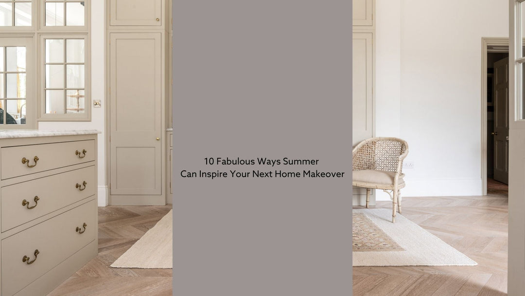 10 Fabulous Ways Summer Can Inspire Your Next Home Makeover
