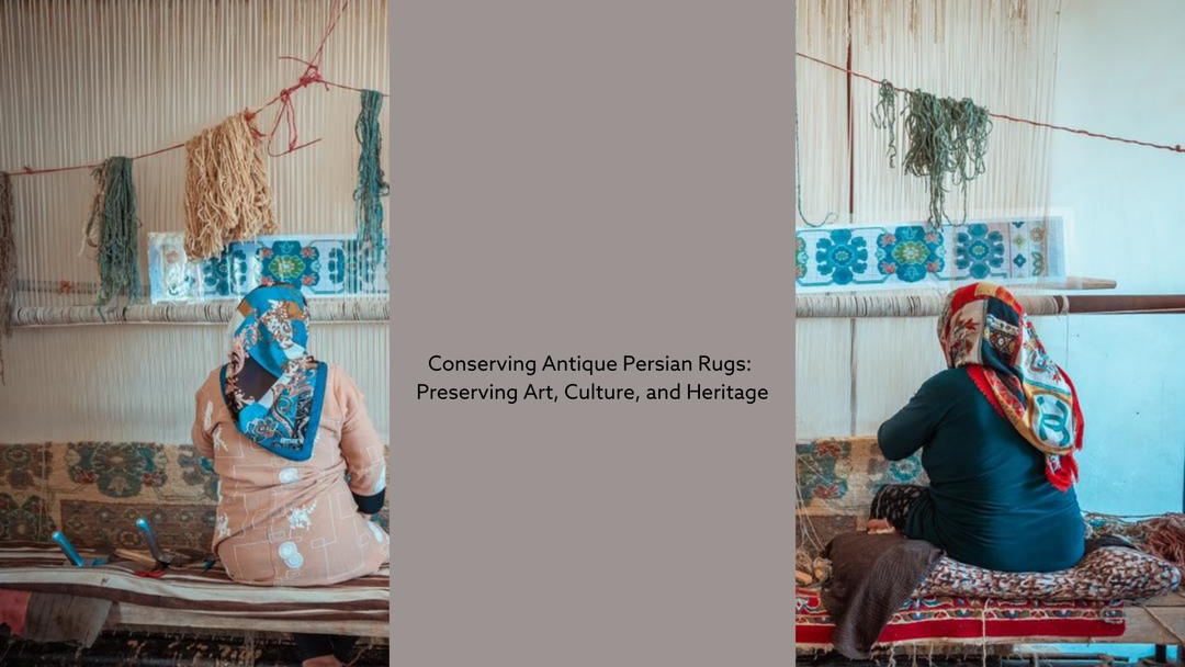 Conserving Antique Persian Rugs: Preserving Art, Culture, and Heritage