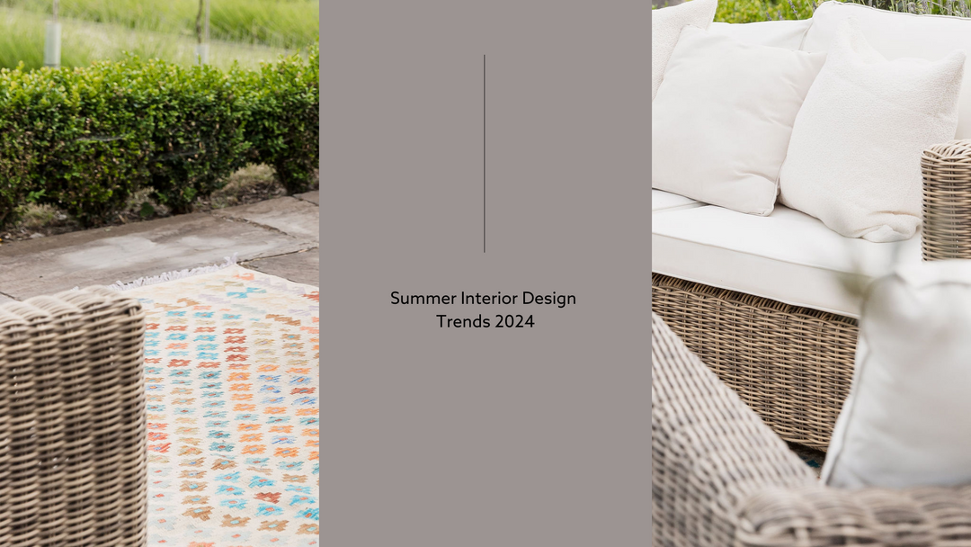 Summer Interior Design Trends 2024