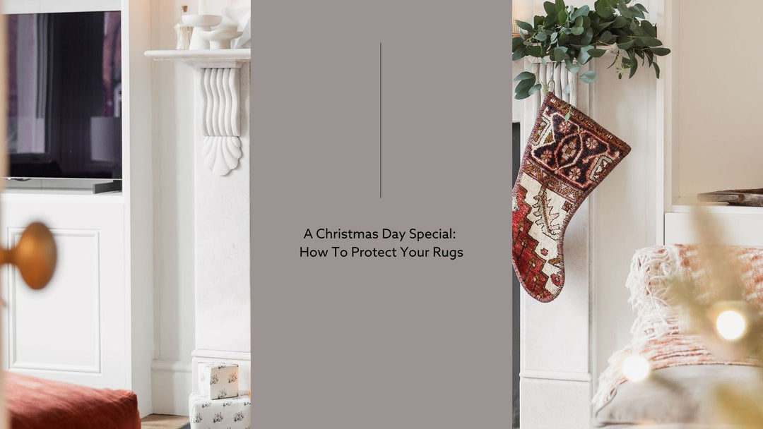 A Christmas Day Special: How To Protect Your Rugs