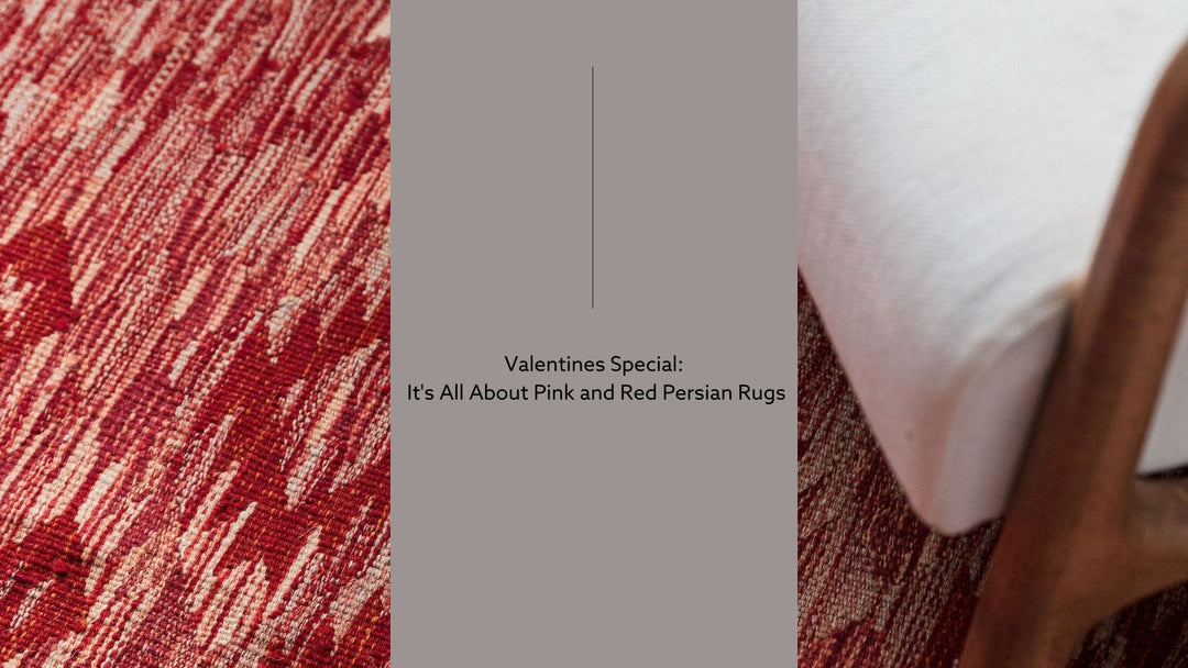 Valentines Special: It's All About Pink and Red Persian Rugs