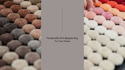 The Benefits Of A Bespoke Rug For Your Home