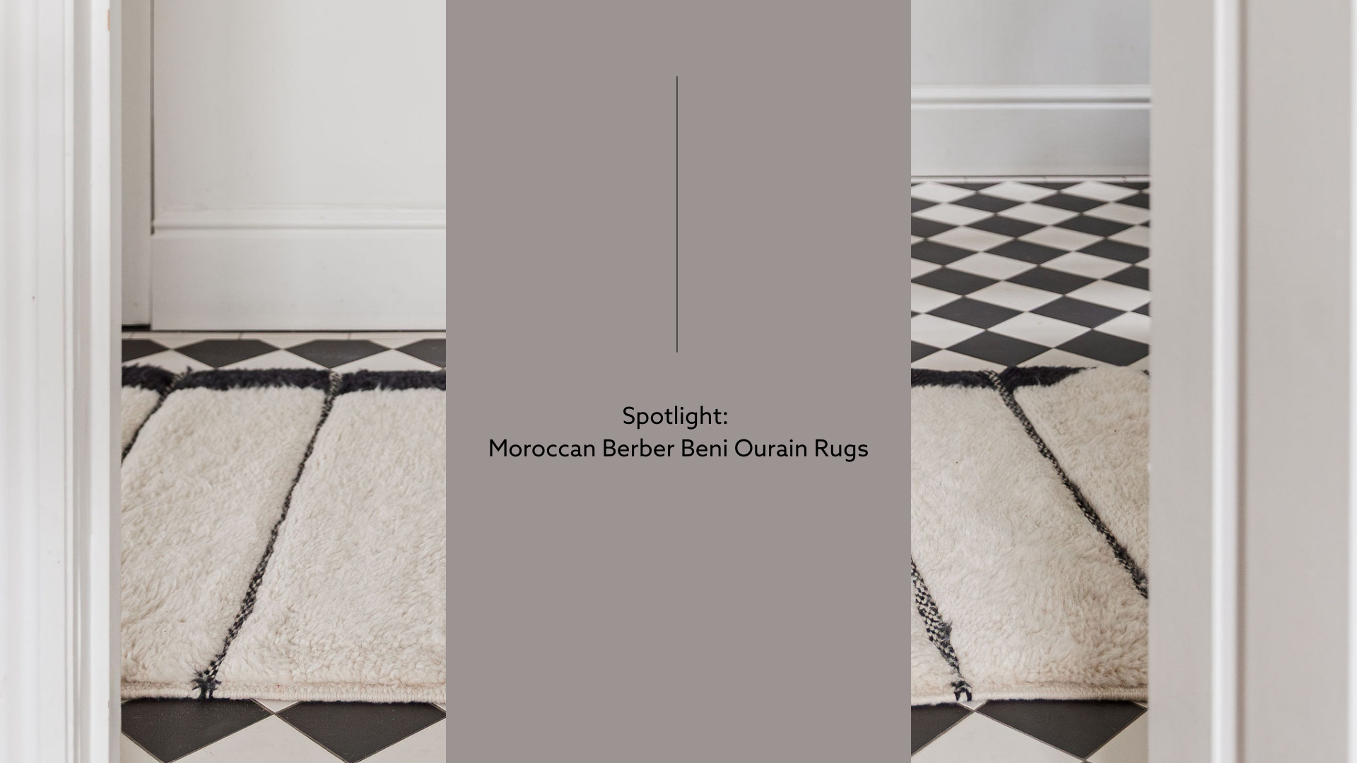 Spotlight Moroccan Berber Beni Ourain Rugs Lilla Rugs