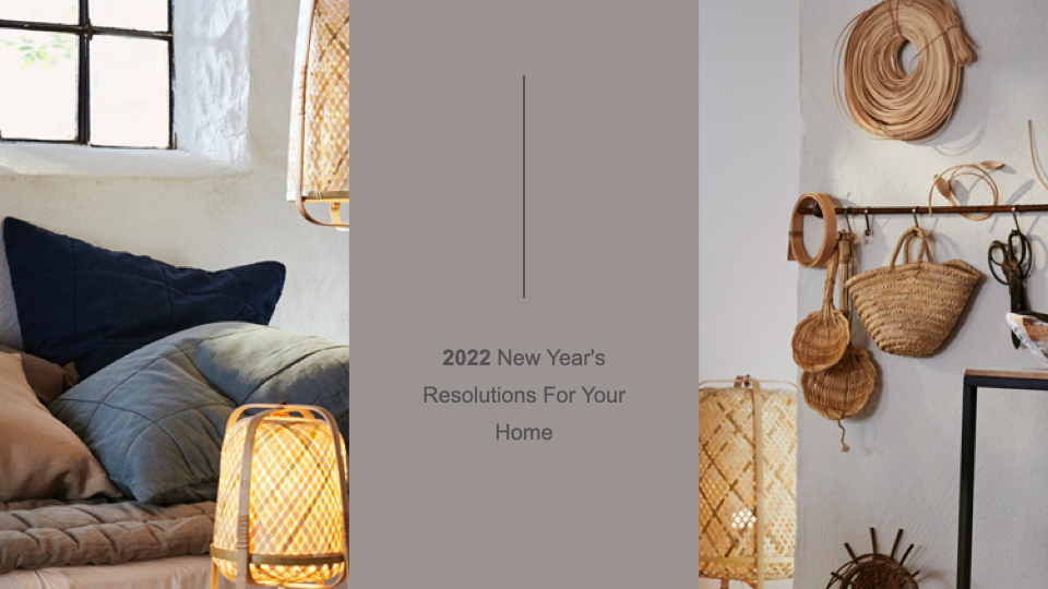 2022 New Year's Resolutions For Your Home