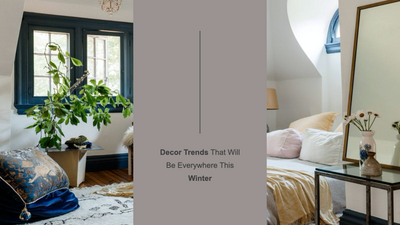 Decor Trends That Will Be Everywhere This Winter