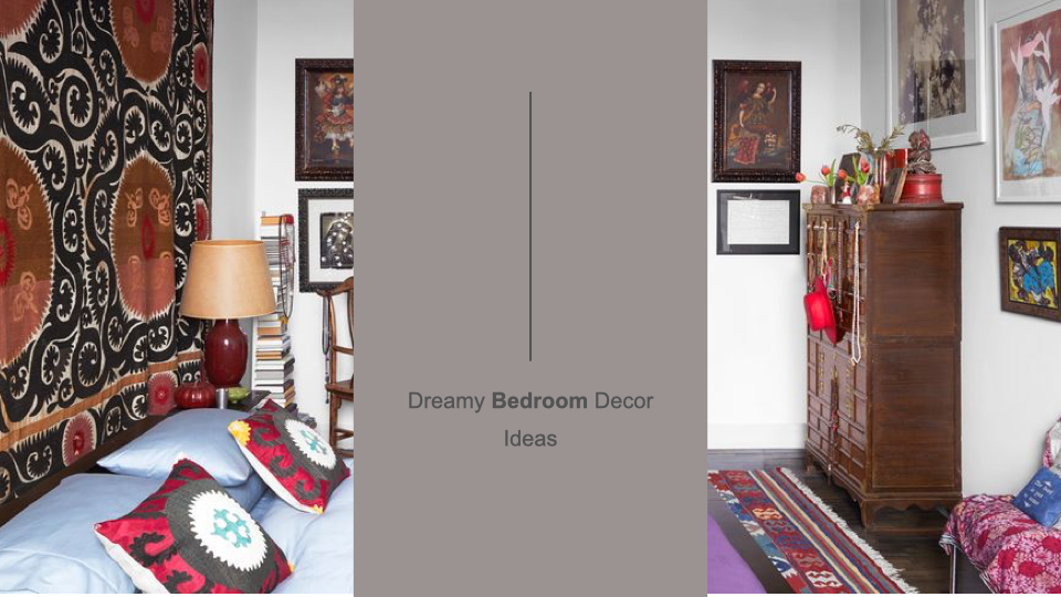 Dreamy Bedroom Decor Ideas