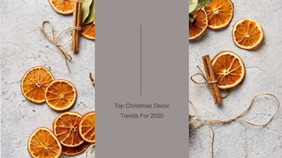 Top Christmas Decor Trends for 2020