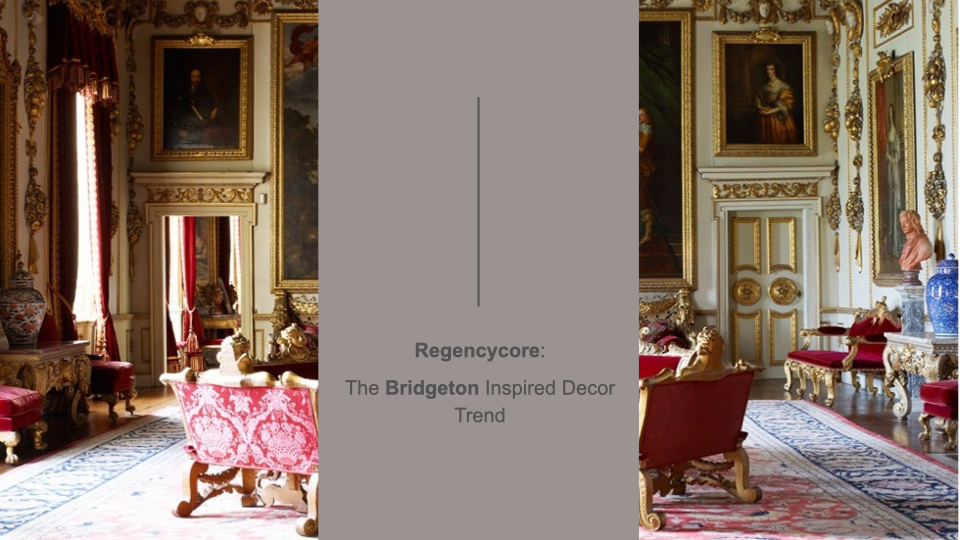 Regencycore: The Bridgeton Inspired Decor Trend