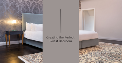 Creating the Perfect Guest Bedroom