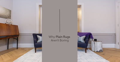 Why Plain Rugs Aren’t Boring