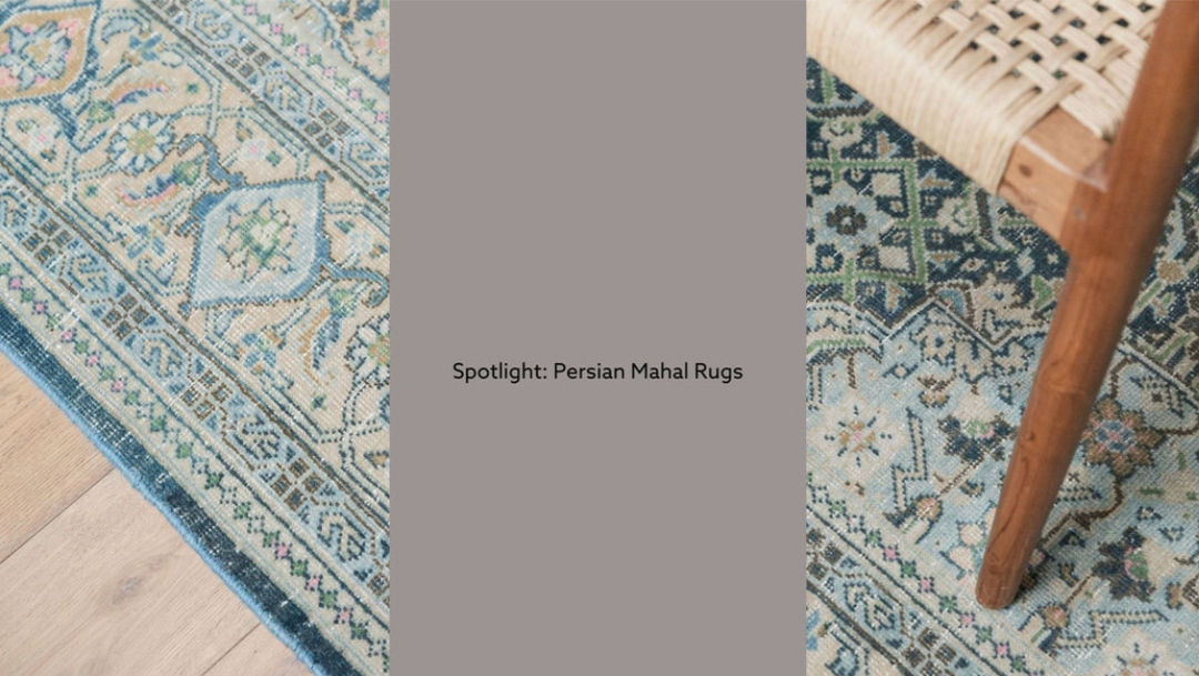 Spotlight: Persian Mahal Rugs