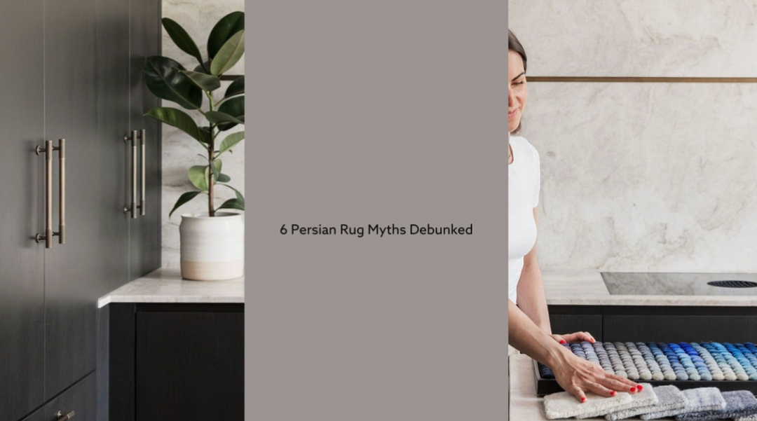 6 Persian Rug Myths Debunked