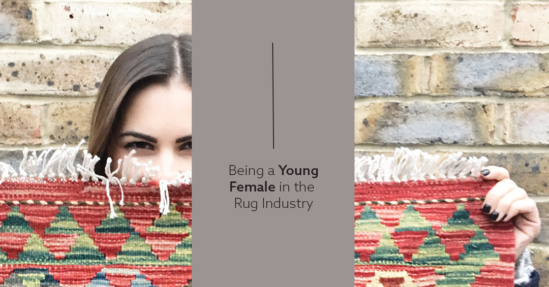 Being a young female in the rug world